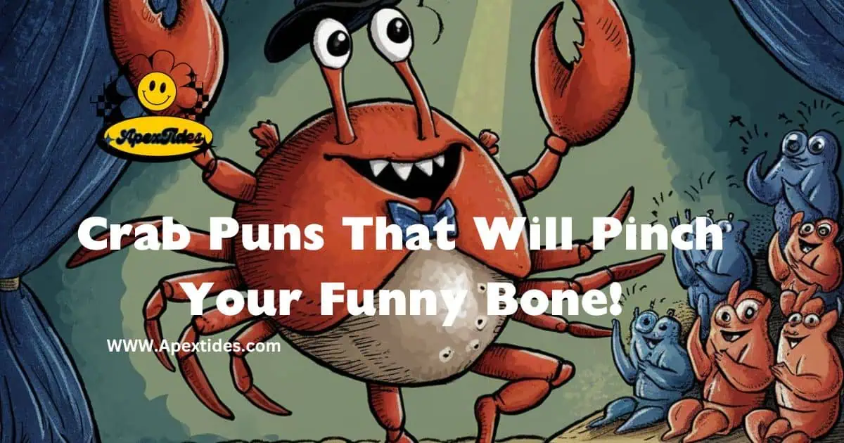 A humorous illustration featuring a crab with a witty caption about crab puns, designed to evoke laughter.